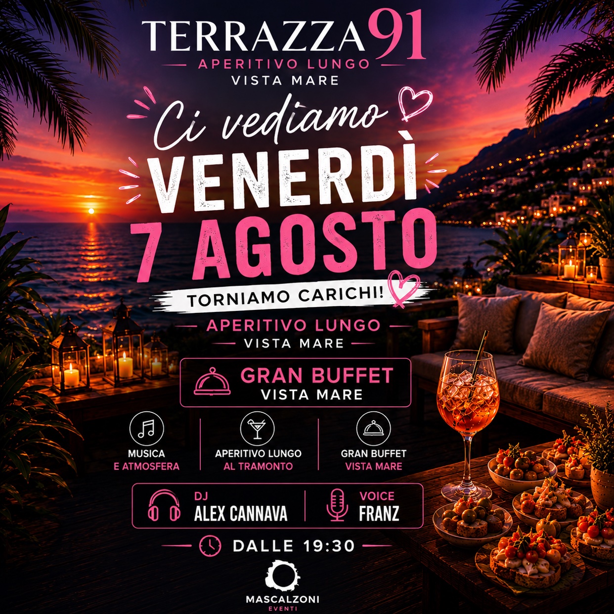 Venerdì 7 Agosto - Aperitivo Vista Mare